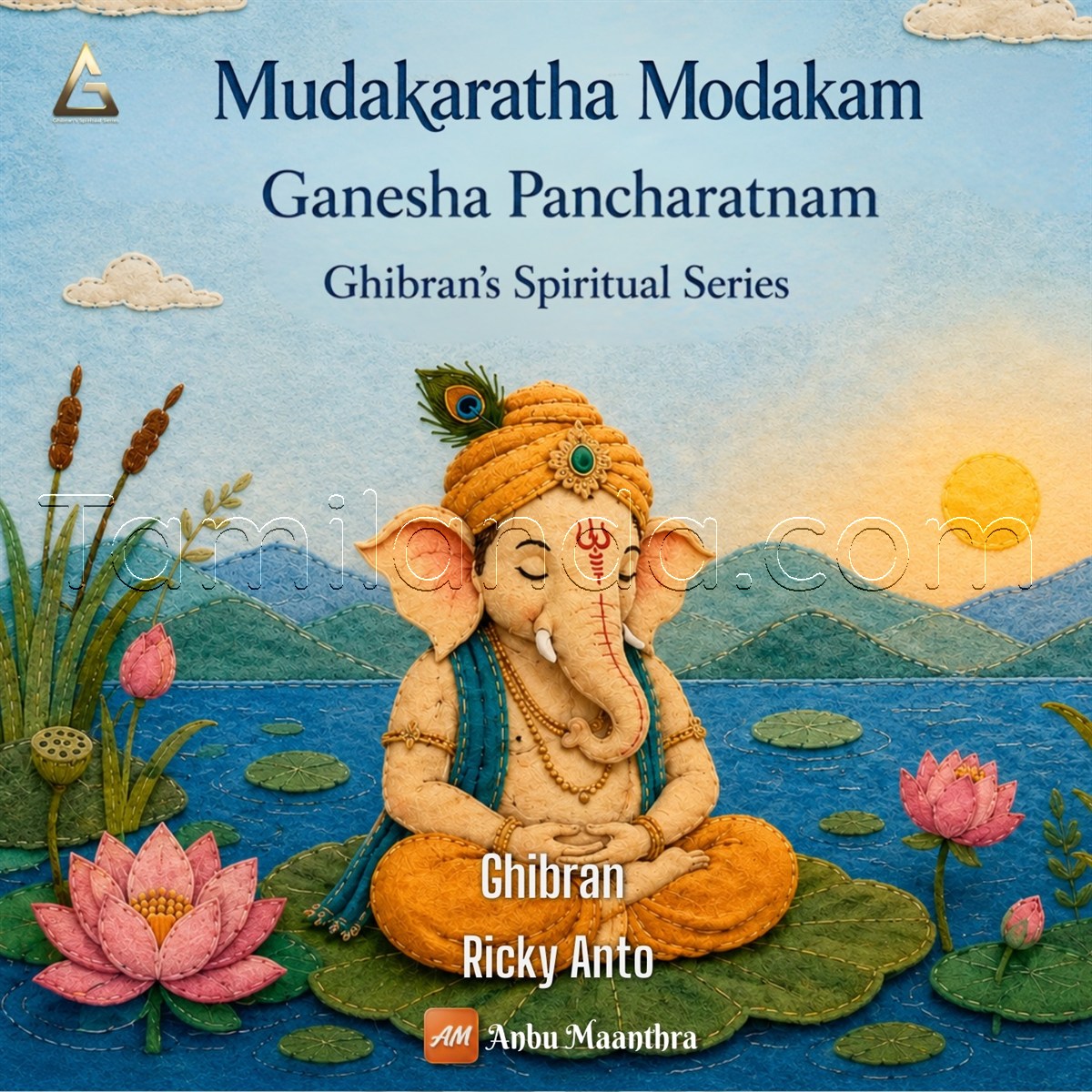 Mudakaratha Modakam - Ganesha Pancharatnam (Ghibran's Spiritual Series) - Single (2026) (Ghibran)